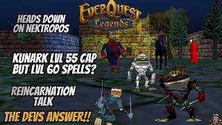 EverQuest Legends The Devs Answer PT.61 | Kunark 55 Cap But Will I Still Get My 60 Spells?