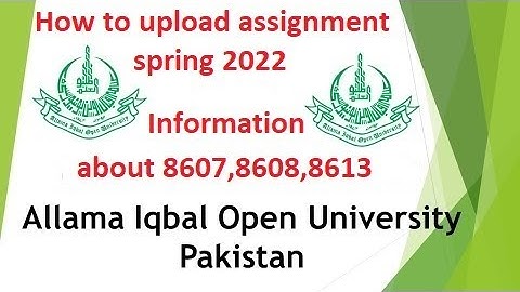 How to upload/submit assignment on lms aiou spring 2022, new method/procedure to upload assignment