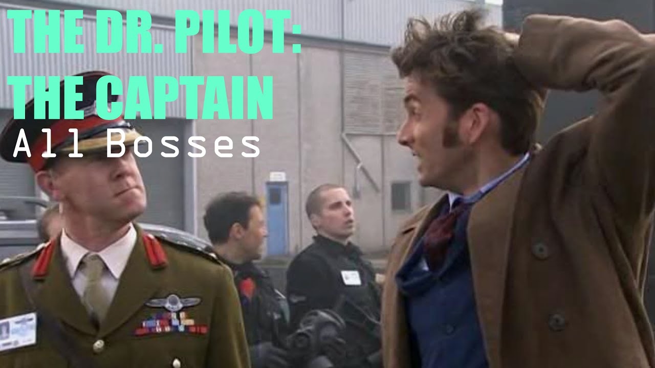 The Dr. Pilot: The Captain (All Bosses) - YouTube