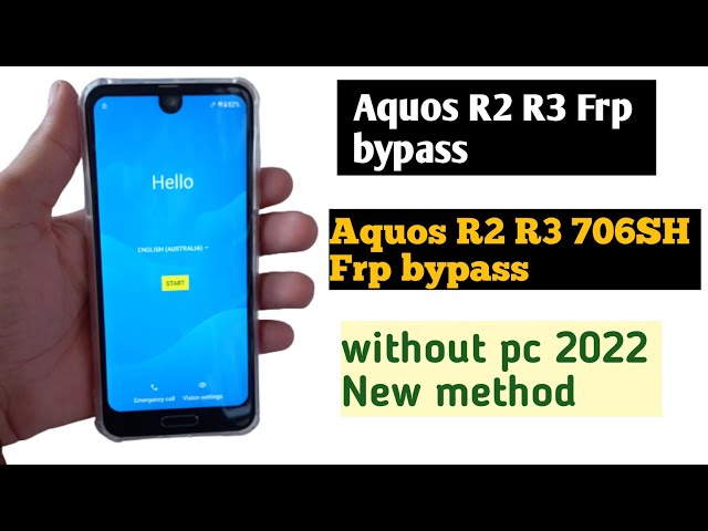 Aquos R2 706SH FRP Bypass Without PC| Aquos 706sh frp bypass