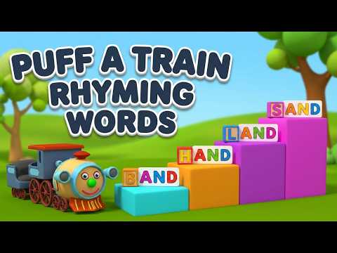 Puff -a-Train Puff a Train Rhymes for Kids I Rhyming Words 3 letter Word