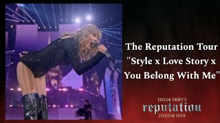 "Syle x Love Story x You Belong With Me Me" | The Reputation Stadium Tour Collection| Act 1: 4/4