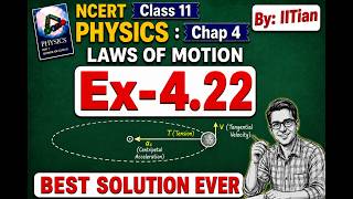 Exercise 4.22 Solution - Class 11th NCERT Physics Chapter 4 - Laws Of Motion (C.B.S.E) #ncert