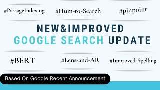 Famous New and Improved Google Search Update 2020 - BERT, Passage Indexing, sub-topics and so on Wealth