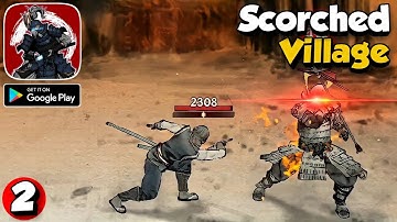 Ronin: The Last Samurai - Scorched Village Part 2 | Chapter 1 Gameplay Walkthrough (Android)