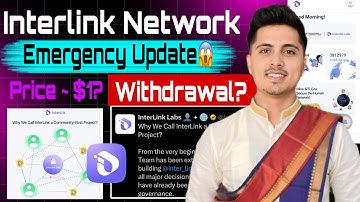 Interlink Network Emergency 🚨 Update | Price ~ $1? | Withdrawal? Confirm | Interlink Lab New Update