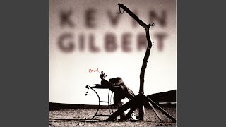 Video thumbnail of "Kevin Gilbert - Waiting"