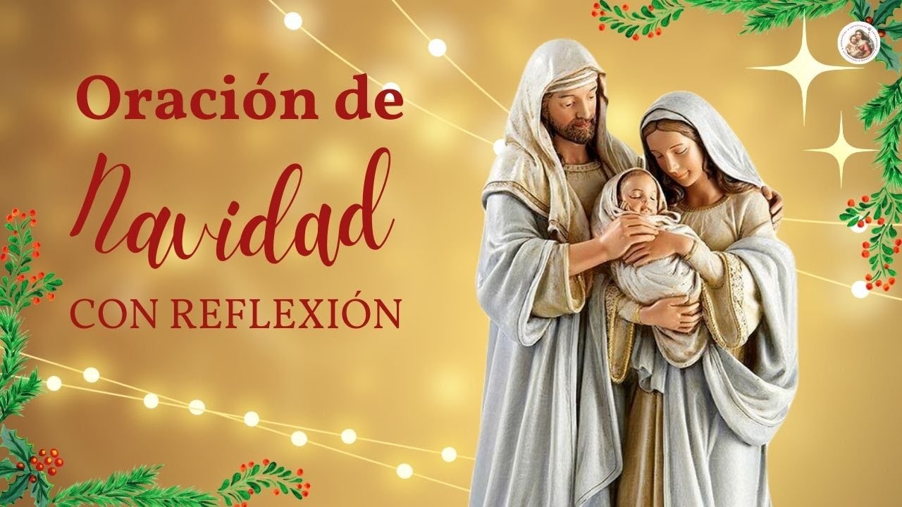 🌟Oración de Navidad + Reflexión de Navidad católica