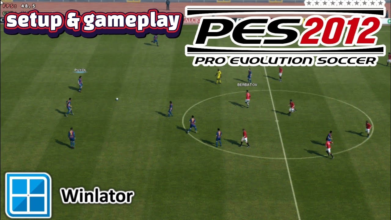 Pes 2012 | Winlator | Snapdragon 845