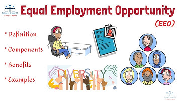 What is Equal Employment Opportunity (EEO)? | HRM | From A Business Professor