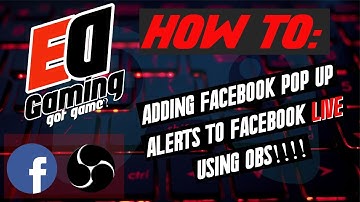 How to add Facebook Pop Up Alerts While Streaming Using OBS