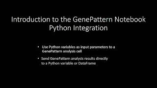 Famous Introduction to the GenePattern Notebook Python Integration Wealth