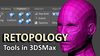 Retopology Tools in 3DSMax