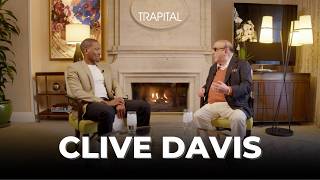 Clive Davis on How to Build Stars and Revive Careers