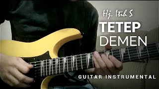 Tetep Demen (Tarling Koplo) - Hj. Itih S Gitar cover melodi instrumen