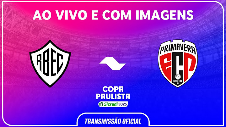 JOGO COMPLETO: RIO BRANCO X PRIMAVERA | RODADA 1 | COPA PAULISTA SICREDI 2025