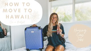 How to Move to Hawaii on a Budget