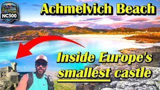 The Mysterious Hermit's Castle and Achmelvich Beach | Scotland’s Hidden Gem | NC500 Adventure Trip
