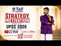 TAF | UPSC | 2026 PRELIMS | LAST MIN MOTIVATION FROM AKASH SIR