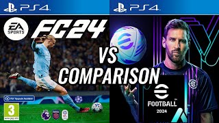 EA FC 24 Vs eFootball 2024 PS4