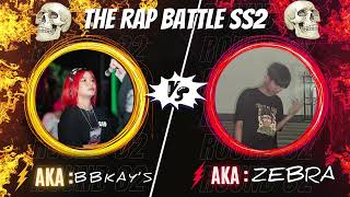 BBKAY’s vs ZEBRA (TRB SS2 AUDIO) Pro by DEMON-A