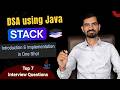 Stack in Java (Full Course) | DSA Placement Series | Array + LinkedList Implementation
