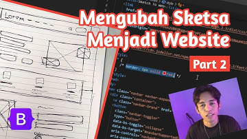 Mengubah Gambar Sketsa Menjadi Website Html Css Menggunakan Bootstrap - Part 2