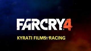 Far Cry 4 Kyrati Films: Racing