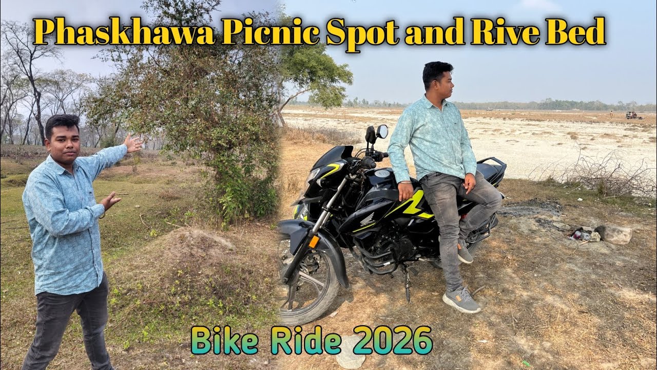 Ham ghumne gaye North Bengal Phaskhawa picnic Sport and River Bed.