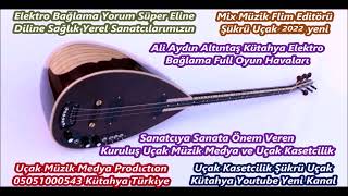 Ali Aydın Karmı Yağdı Kostak Kostak Yürü Salla Geli Ger Elektro Bağlama