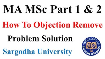 Sargodha University MA MSc Part 1 & 2 Admission Objection Removed MA MSc Exams 2022 UOS Exam