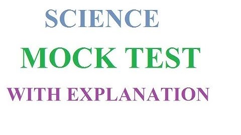 HTET REET UPTET MOCK TEST SCIENCE WITH EXPLANATION , BIHAR POLICE SCIENCE MOCK TEST