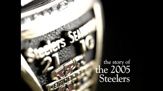 America's Game - 2005 Steelers HD