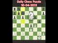 Mate in 3. Daily Chess Puzzle Solution from chess.com, Date:- 10-04-2025.