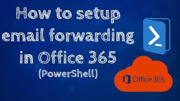 How to enable Email forwarding in Office 365 using PowerShell #Office365 #ExchangeOnline #IT