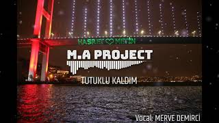 Metin Ali Project- Tutuklu Kaldım  Remix (Merve Demirci vocal) Resimi