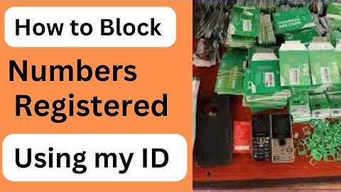 How to Block Safaricom SIM Cards Registered with Your ID