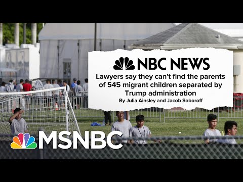 The Harrowing Effects Of The Trump Administration’s Cruel Separation Policy | Deadline | MSNBC