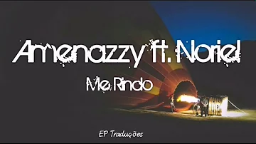 Me Rindo - Amenazzy ft. Noriel, Santana The Golden Boy | Tradução