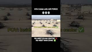 21 june RE-NEET Exam Centre Be Like 💀 NTA × AIR FORCE ⚠️ #neet#reneet#nta#airforce#neetscam#viral