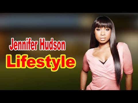 Jennifer Hudson - Lifestyle, Boyfriend, Family, Net Worth, Biography 2020 | Celebrity Glorious