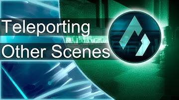Core Games - Teleporting between Scenes