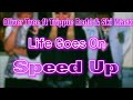 Life Goes On Speed Up Oliver Tree Ft Teippie Redd Ski Mask