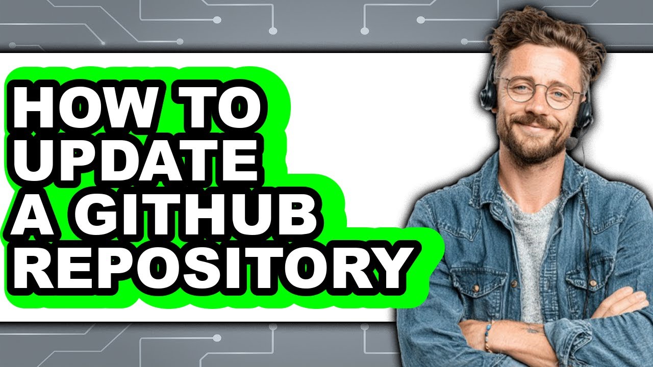 How to Update a Github Repository - Step by Step - YouTube