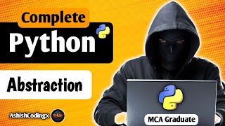 Python Abstraction|Abstraction In Python|Python|AshishCodingx#python ‎⁨@GateSmashers