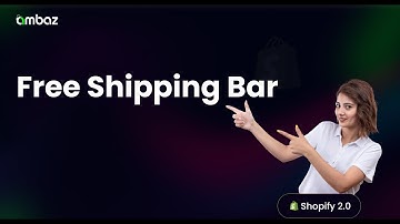 Free shipping bar Customize | Ambaz  - Multipurpose Shopify Theme 2.0