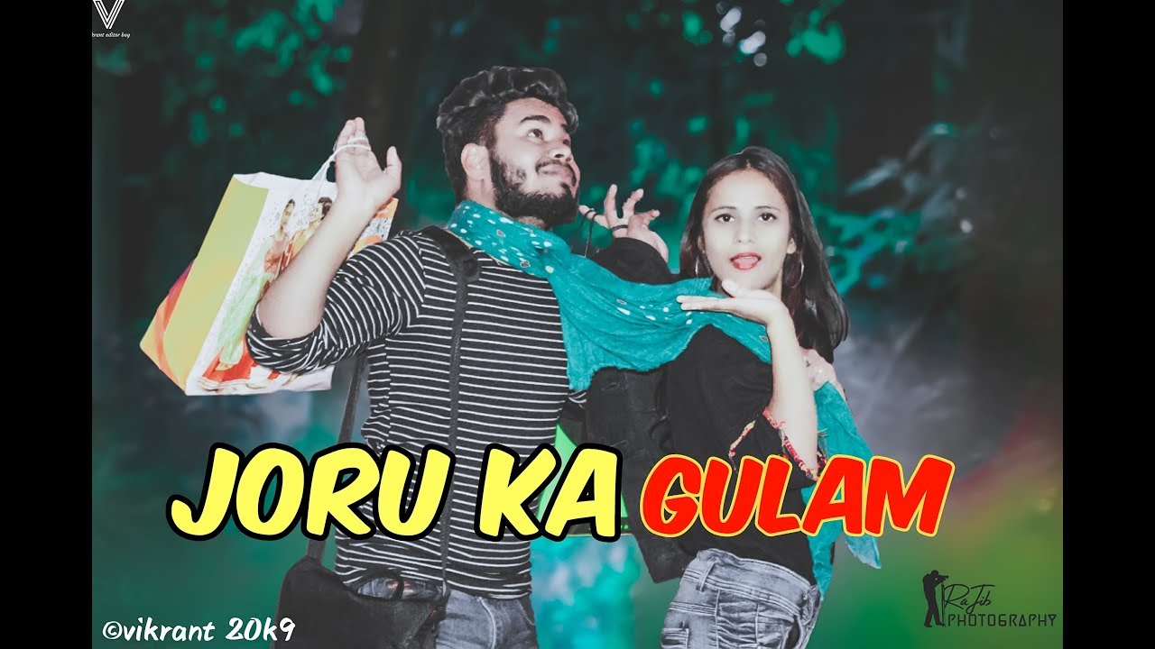 Joru Ka Ghulam ||Funny video || the ra.one of city