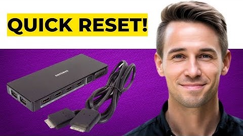 Samsung One Connect Box resetten - Geen signaal, HDMI-problemen en stroomproblemen oplossen