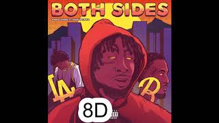 Both Sides - Shordie Shordie (ft. Shoreline Mafia)  (8D)
