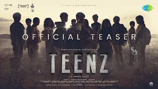 TEENZ - Official Teaser | Radhakrishnan Parthiban | D Imman | Bioscope | Akira Productions